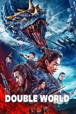 Nonton Film Double World (2020) Terbaru