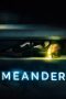Nonton Film Meander (2021) Terbaru